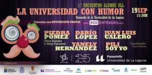 1º Encuentro Alumni ULL “La Universidad con Humor” — Teatro y Danza en San Cristóbal de La Laguna, Tenerife