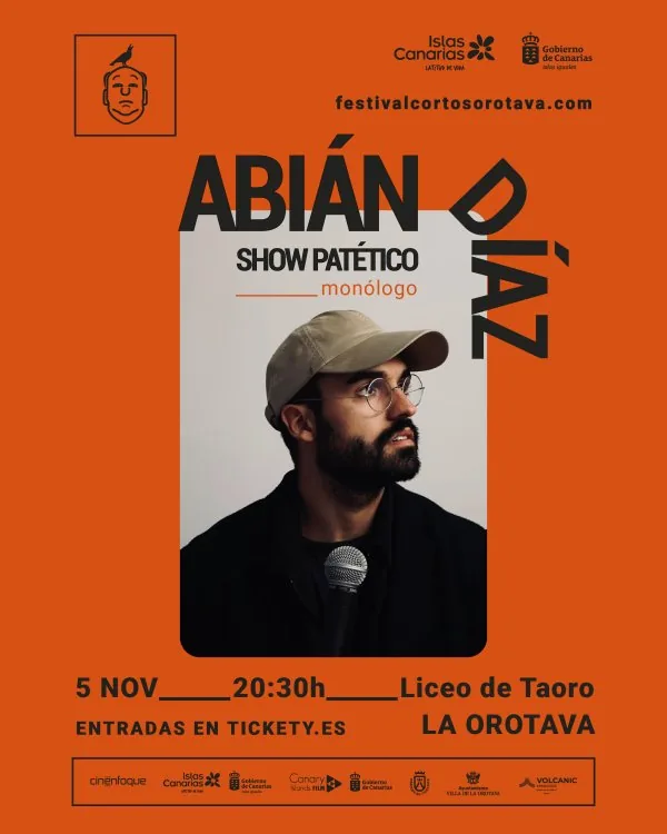 Abián Díaz - 'Show Patético' | La Tijera - XXI La Orotava Short Film Festival — Theatre & Dance in La Orotava, Tenerife