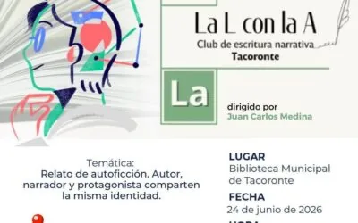 Club de escritura La L con la A, LA coordinado por Juan Carlos Medina — Talleres y Formación en Tacoronte, Tenerife