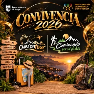 Convivencia Adeje Convive 2026. Cuarentour · Caminando por la Vida — Talleres y Formación en Adeje, Tenerife