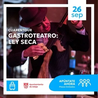 CuarenTour: Gastroteatro Ley Seca — Gastronomía en Adeje, Tenerife