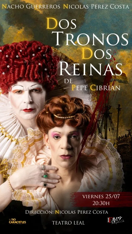 Dos tronos, dos Reinas — Teatro y Danza en San Cristóbal de La Laguna, Tenerife