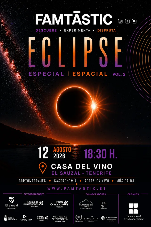 FAMTÀSTIC - ECLIPSE (especial Espacial vol. 2) — Fiestas y Festivales en El Sauzal, Tenerife