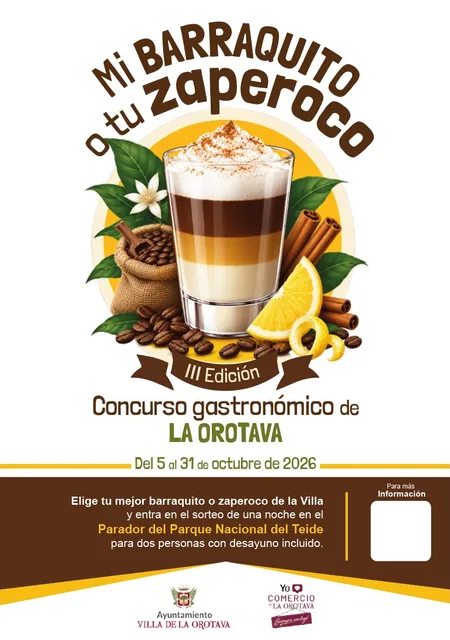 3rd Edition: My Barraquito or Your Zaperoco — Food & Drink in La Orotava, Tenerife