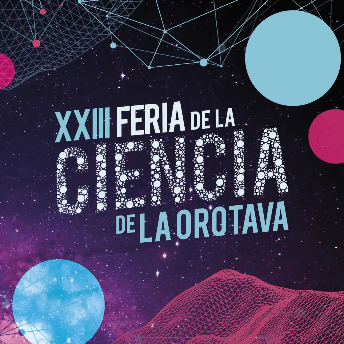 Inscripción para participar en la XXIII Feria de la Ciencia de La Orotava — Talleres y Formación en La Orotava, Tenerife