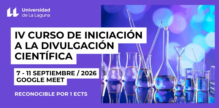 Fourth Introductory Course in Science Communication — Workshops & Training in San Cristóbal de La Laguna, Tenerife