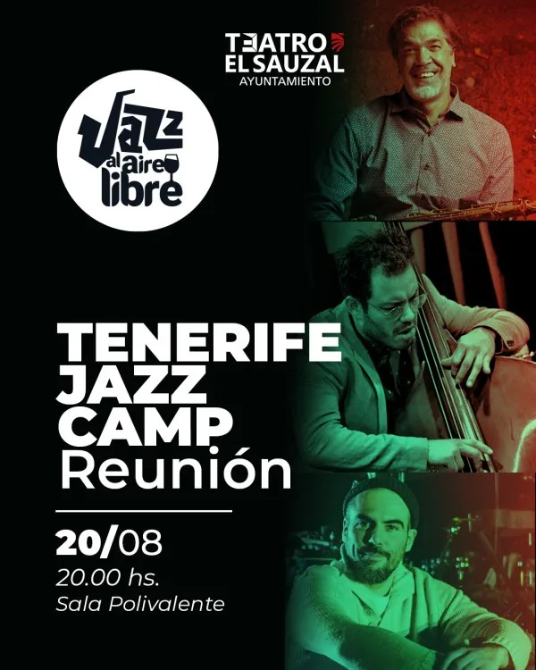 Jazz al Aire Libre - Tenerife Jazz Camp Reunión, en el Teatro El Sauzal — Música en El Sauzal, Tenerife