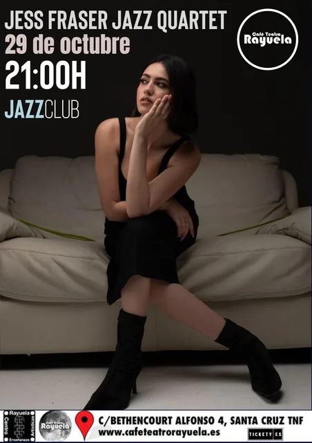 Jess Fraser Jazz Quartet at Café Teatro Rayuela — Music in Santa Cruz de Tenerife, Tenerife