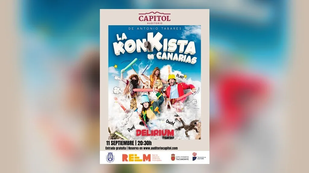 La Konkista de Canarias de Antonio Tabares con Delirium Teatro — Teatro y Danza en Tacoronte, Tenerife