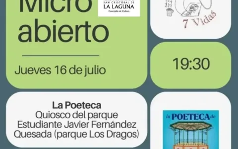 La Poeteca de Canarias y el colectivo Micro 7 Vidas ofrecen una nueva sesión de micro abierto literario — Talleres y Formación en San Cristóbal de La Laguna, Tenerife