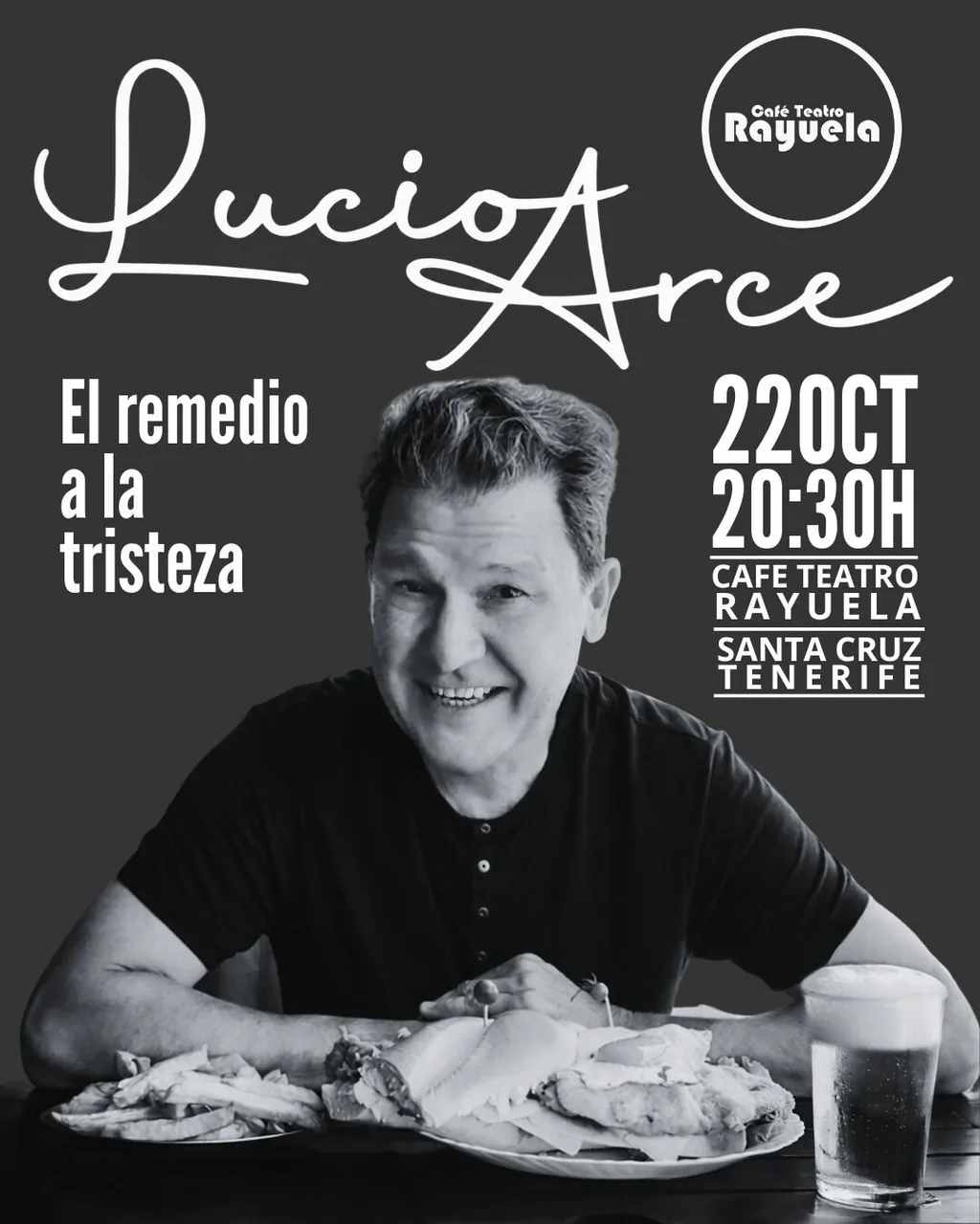 Lucio Arce, El Remedio a la Tristeza, at Café Teatro Rayuela — Music in Santa Cruz de Tenerife, Tenerife