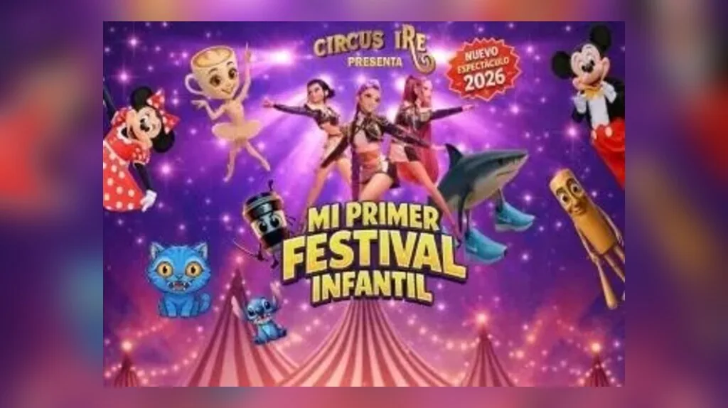 Mi Primer Festival Infantil: Circus Ire presenta nuevo espectáculo 2026 — Infantil y Familiar en Los Realejos, Tenerife