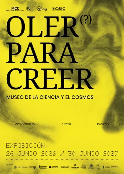 Oler para creer — Exposiciones y Museos en San Cristóbal de La Laguna, Tenerife