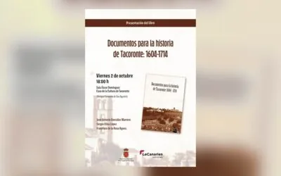 Presentación del libro « Documentos para la historia de Tacoronte: 1604 -1714 » — Talleres y Formación en Tacoronte, Tenerife