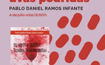 Presentación del libro «El hijo de Selene guarda uvas podridas» de Pablo Daniel Ramos Infante — Talleres y Formación en Tacoronte, Tenerife
