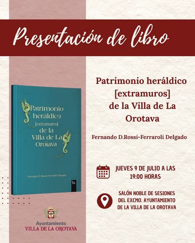 Presentación del libro Patrimonio heráldico [extramuros] de la Villa de La Orotava — Talleres y Formación en La Orotava, Tenerife