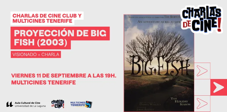 Film Screening: Big Fish — Cinema in San Cristóbal de La Laguna, Tenerife
