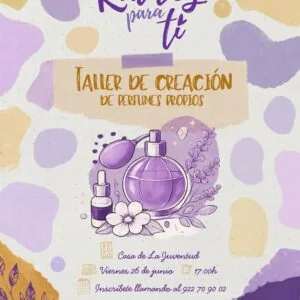 Ratitos para ti. Taller de creación de perfumes propios — Talleres y Formación en Vilaflor de Chasna, Tenerife