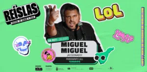 Reíslas. Festival de Humor 8 Islas: ¡Acojonado! El show de Miguel Miguel — Teatro y Danza en San Cristóbal de La Laguna, Tenerife