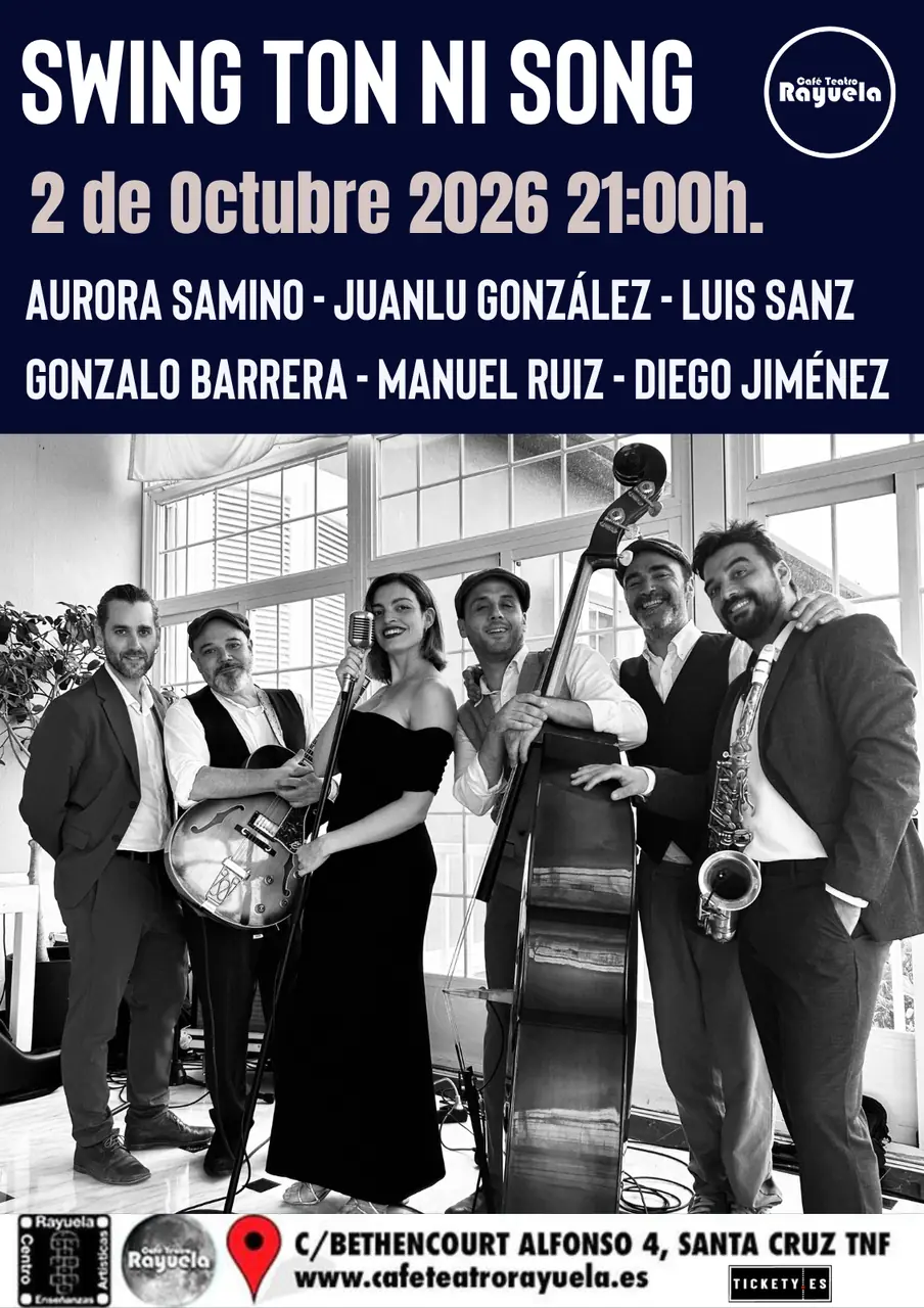Swing ton ni song at Café Teatro Rayuela — Music in Santa Cruz de Tenerife, Tenerife