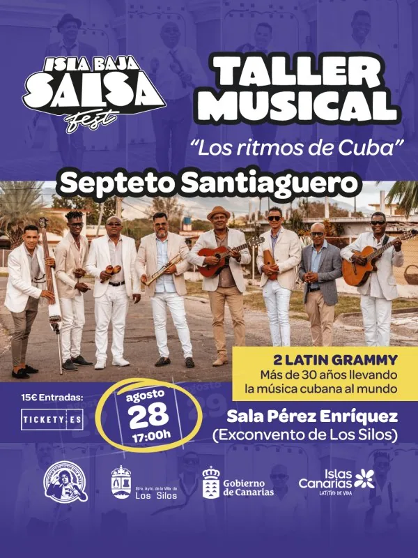 Taller Musical del Septeto Santiaguero “Los ritmos de Cuba” - Isla Baja Salsa Fest — Talleres y Formación en Los Silos, Tenerife
