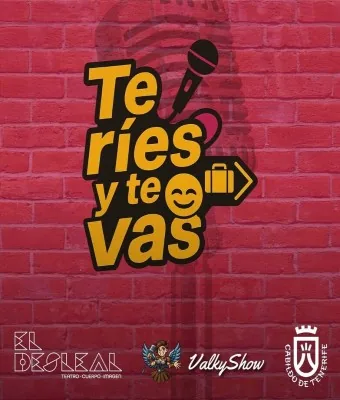 Te ríes y te vas — Teatro y Danza en Santa Cruz de Tenerife, Tenerife