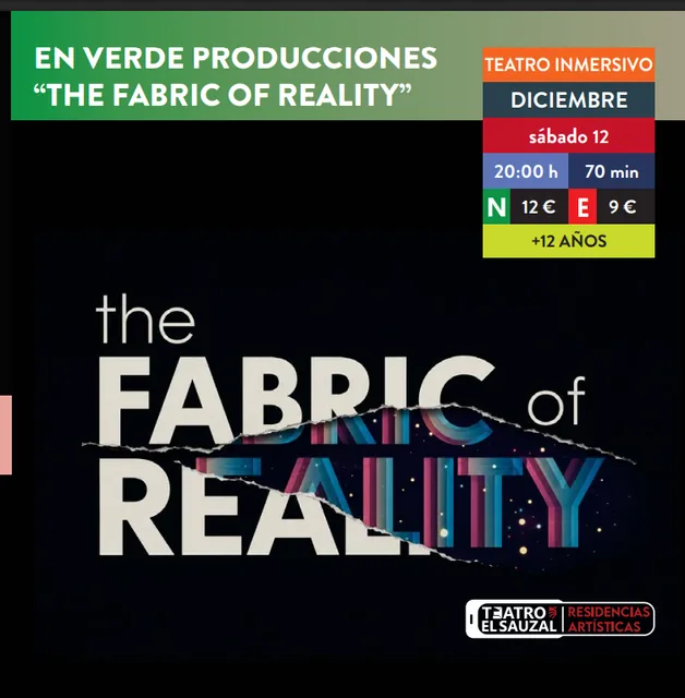 The Fabric of Reality by En Verde Producciones at Teatro El Sauzal — Theatre & Dance in El Sauzal, Tenerife