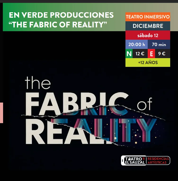 The Fabric of Reality, de la compañía En Verde Producciones, en el Teatro El Sauzal — Teatro y Danza en El Sauzal, Tenerife