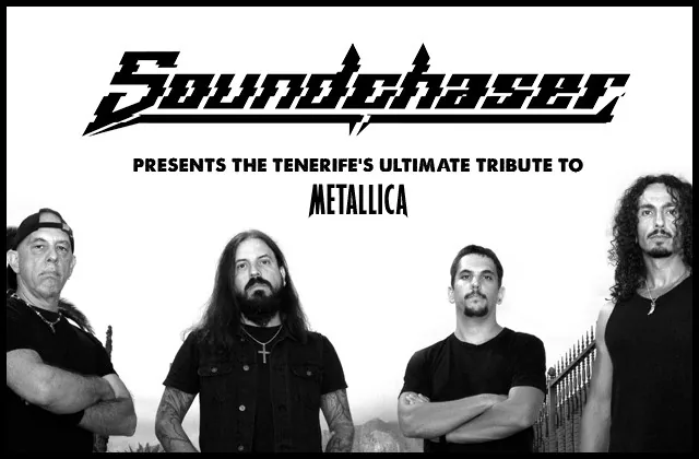 Metallica Tribute ft. SoundChaser — Music in Arona, Tenerife