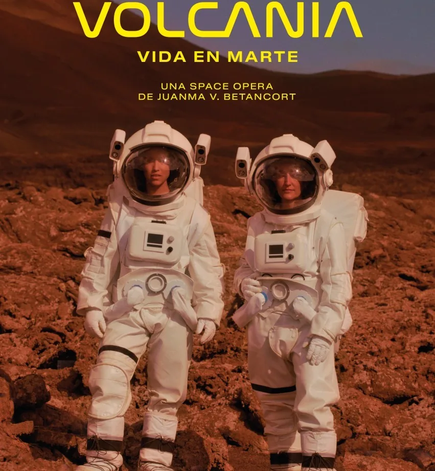 VOLCANIA, VIDA EN MARTE — Cine en Santa Cruz de Tenerife, Tenerife