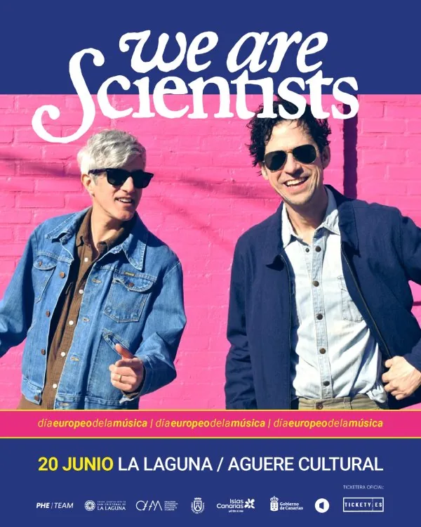 WE ARE SCIENTISTS | Día Europeo de la Música DEM2026 — Música en San Cristóbal de La Laguna, Tenerife