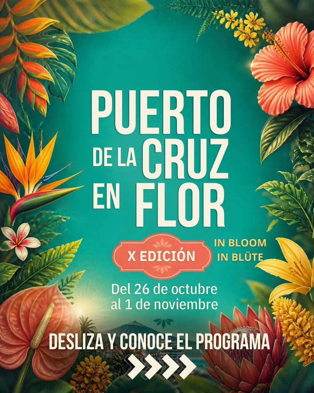 X Edición Puerto de la Cruz en Flor — Exposiciones y Museos en Puerto de la Cruz, Tenerife