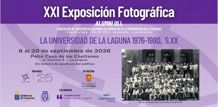 XXI Exposición Fotográfica Alumni ULL: La Universidad de La Laguna 1976-1980, S. XX — Exposiciones y Museos en San Cristóbal de La Laguna, Tenerife