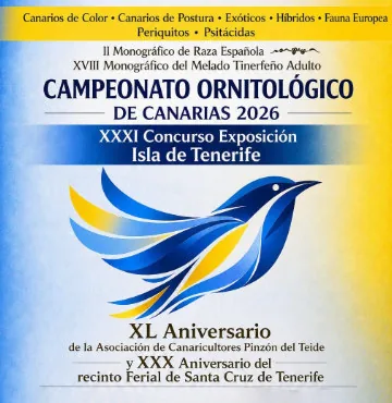 XXXI Concurso Exposición Ornitológico Isla de Tenerife 2026 — Exposiciones y Museos en Santa Cruz de Tenerife, Tenerife